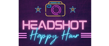 Headshot Happy Hour 