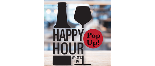 Pop Up Happy Hour!