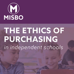The Ethics of Purchasing in Independent Schools (printed copy)