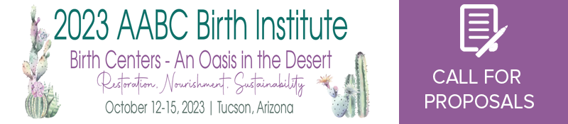 Call for Proposals for 2023 AABC Birth Institute