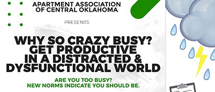 Why So Crazy Busy? Get Productive in a Distracted & Dysfunctional World