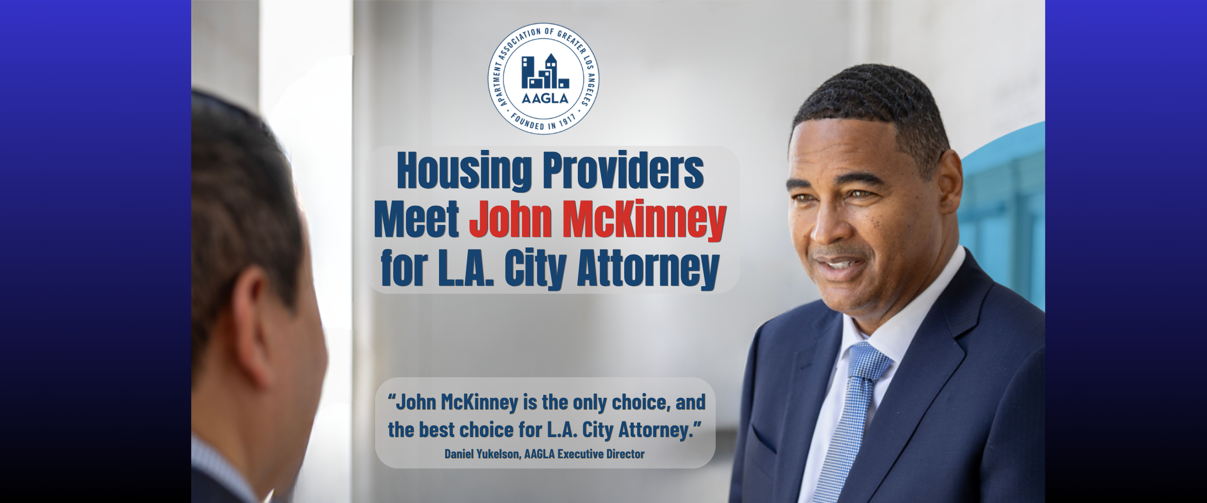 Housing Providers Meet John McKinney for Los Angeles City Attorney