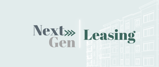 Next-Gen Leasing: Techniques for Attracting Today's Renters