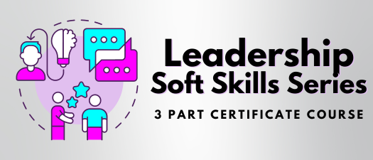 Leadership Soft Skills Series 