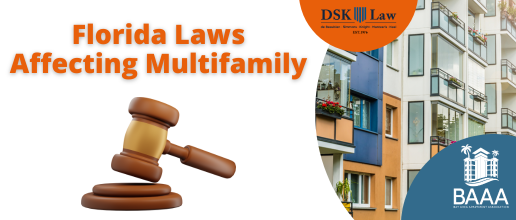 Recent Florida Laws Affecting the Multifamily Industry