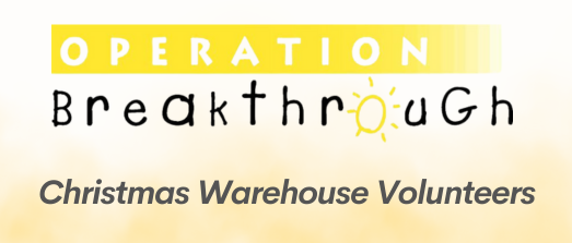 Operation Breakthrough Warehouse Volunteer Sign up 