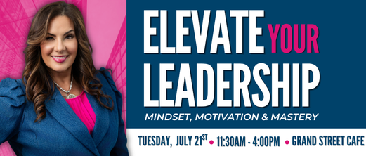  Elevate Your Leadership July Seminar  
