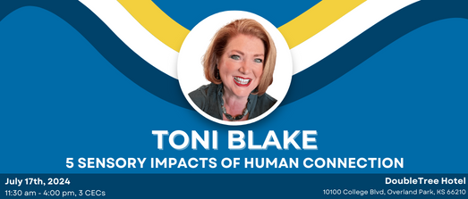 Toni Blake's 5 Sensory Impacts of Human Connection Luncheon & Seminar