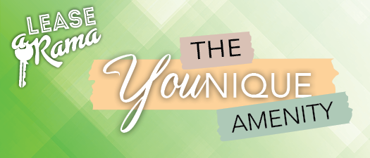 Lease-A-Rama: The "Younique" Amenity