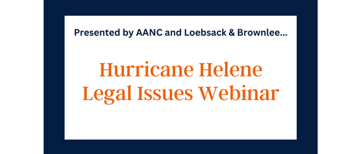 Webinar: Protect your Assets: Legal Issues from Hurricane Helene