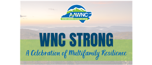 WNC Strong: A Celebration of Multifamily Resilience