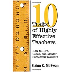 10 Traits of Highly Effective Teachers