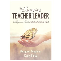 The Emerging Teacher Leader