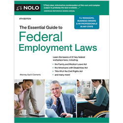 The Essential Guide to Federal Employment Laws, 8th Edition