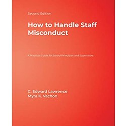 How to Handle Staff Misconduct, 2nd Edition