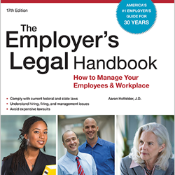 The Employer's Legal Handbook, 17th Edition