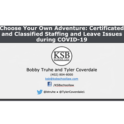 Choose Your Own Adventure. Certificated and Classified Staffing and Leave Issues during COVID-19