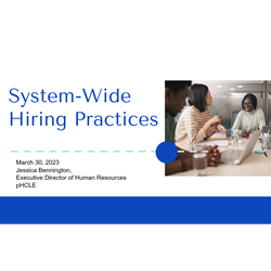 System-Wide Hiring Practices