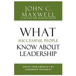 What Successful People Know About Leadership