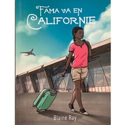 Fama va en Californie