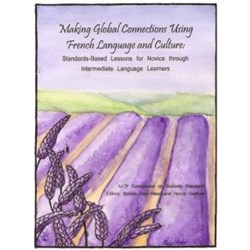Making Global Connections Using French Language and Culture - Print Copy (+ Free Digital Download)