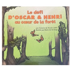 Le défi d'Oscar & Henri au cœur de la forêt