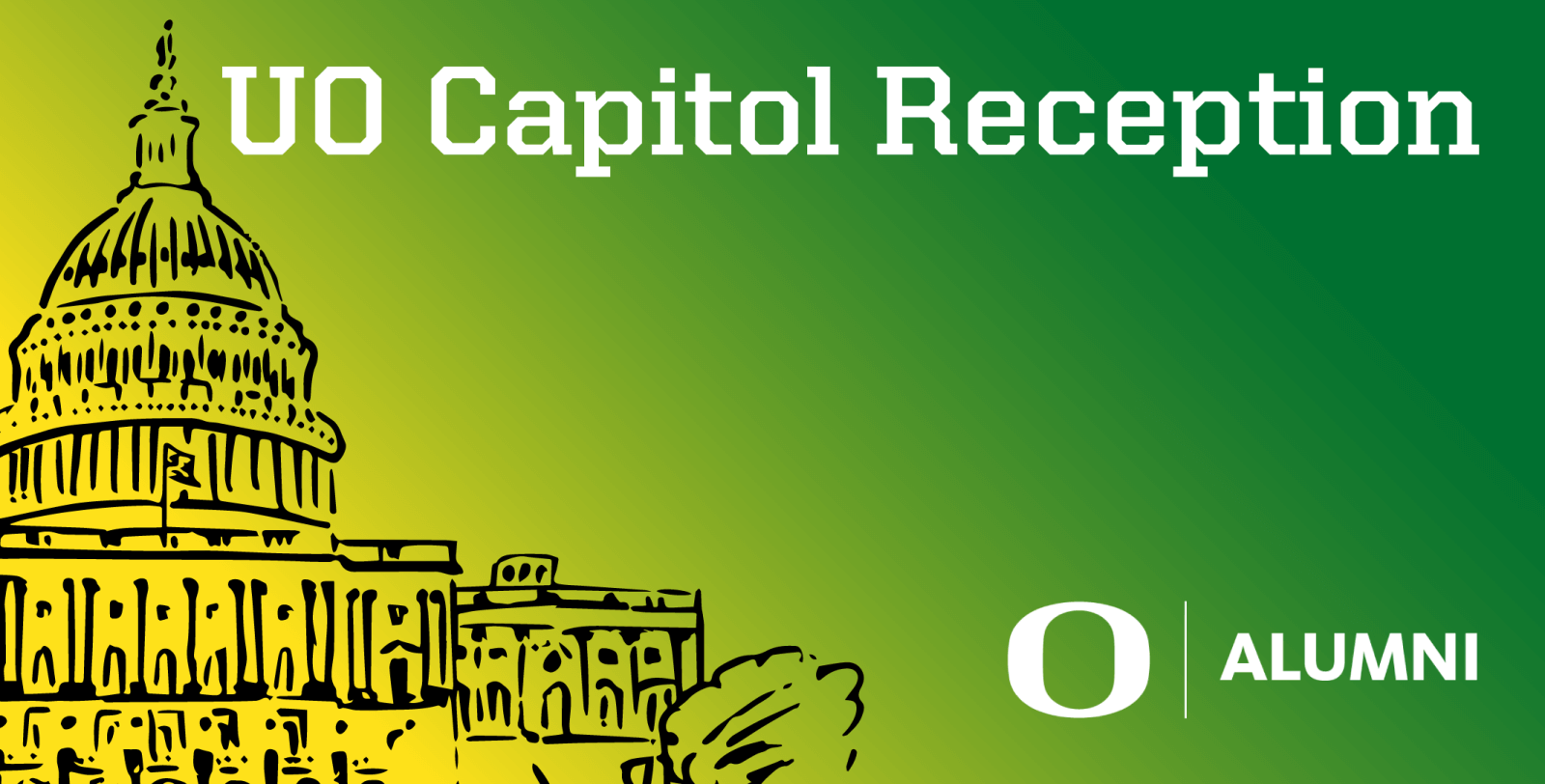 UO Capitol Reception