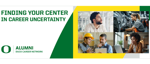 Finding Your Center in Career Uncertainty