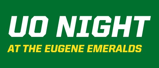 UO Night @ the Eugene Emeralds