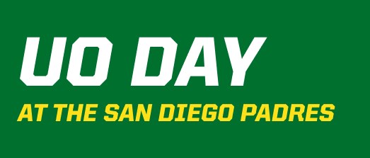 UO Day @ the San Diego Padres