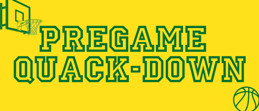 Pregame Quack-Down