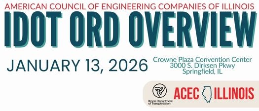 SAVE THE DATE: IDOT ORD Overview - Springfield, IL