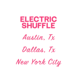 Electric Shuffle Austin