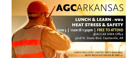 NWA LUNCH AND LEARN-OSHA- Heat Stress