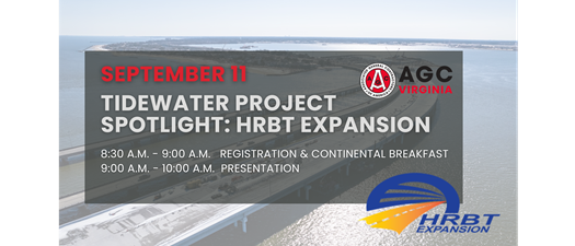 Tidewater Project Spotlight: HRBT Expansion (9/11/25)