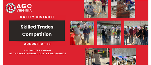 Valley District Skilled Trades Competition 8/10/26-8/13/26