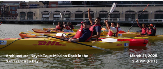 Architectural Kayak Tour: Mission Rock in the San Francisco Bay