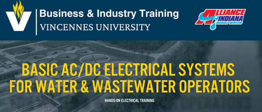 Basic AC/DC Electrical Systems for Water & Wastewater Operators - Vincennes University - Plainfield, IN