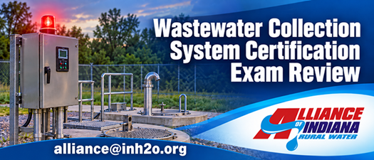 Wastewater Collection System Certification Exam Review (Online Only)