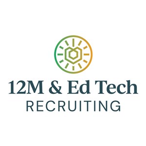 12M & Ed Tech Recruiting
