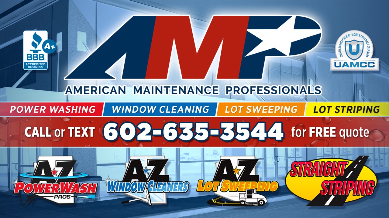 AMP Service Divisions : AZ Power Wash Pros, AZ Window Cleaners, AZ Lot Sweeping, Straight Stiping
