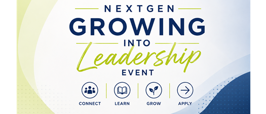 NextGen Growing Into Leadership Event