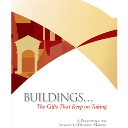 Buildings... The Gifts That Keep on Taking