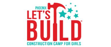 Phoenix: Let’s Build Construction Camp for Girls