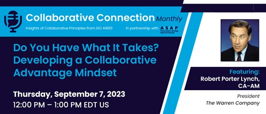 Do You Have What It Takes? Developing a Collaborative Advantage Mindset