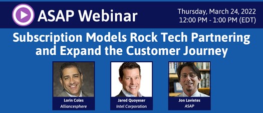 Subscription Models Rock Tech Partnering and Expand the Customer Journey