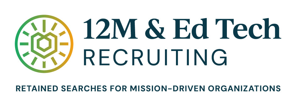 12M & Ed Tech Recruiting