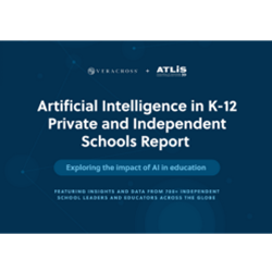 Artificial Intelligence in K-12 Private and Independent Schools Report 