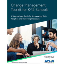 Change Management Toolkit for K-12 Schools