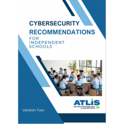 Cybersecurity Recommendations for Independent Schools